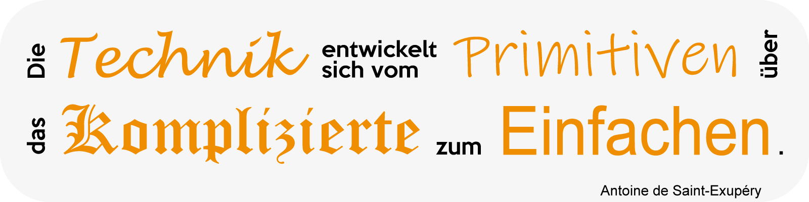 Spruch von Antoine de Saint-Exupery